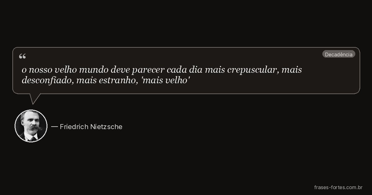 Frase de Friedrich Nietzsche