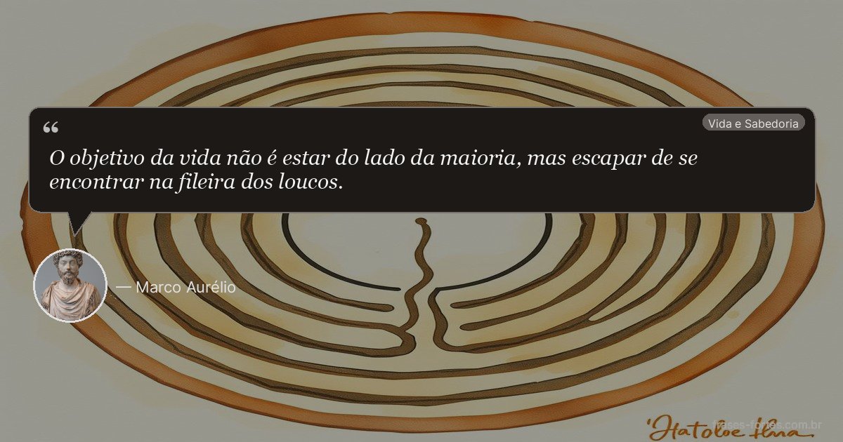 Frase de Marco Aurélio