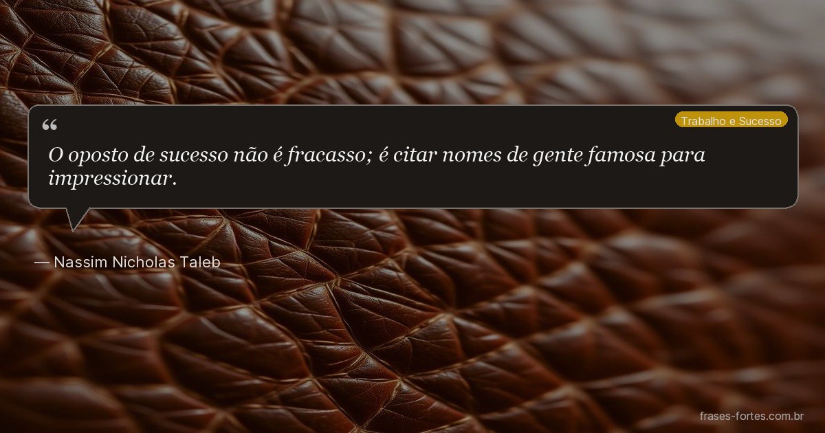 Frase de Nassim Nicholas Taleb