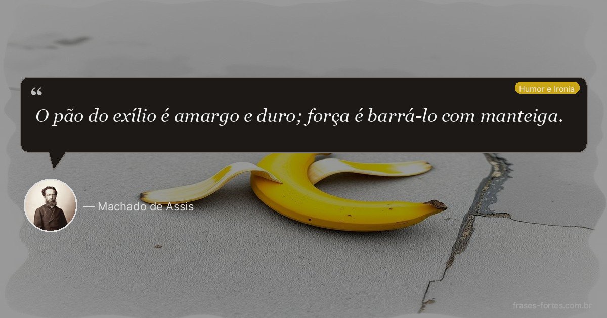 Frase de Machado de Assis