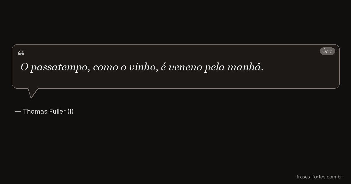 Frase de Thomas Fuller (I)