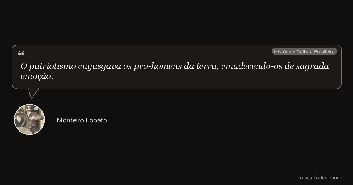 Frase de Monteiro Lobato