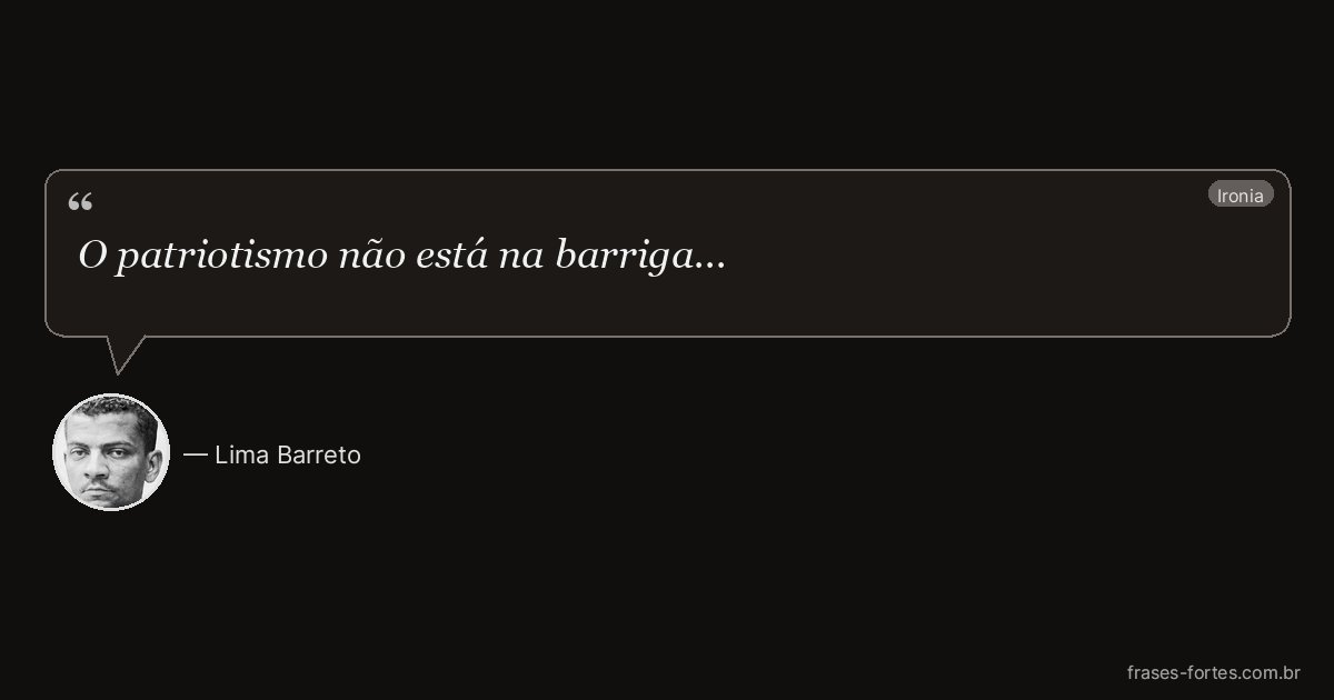 Frase de Lima Barreto