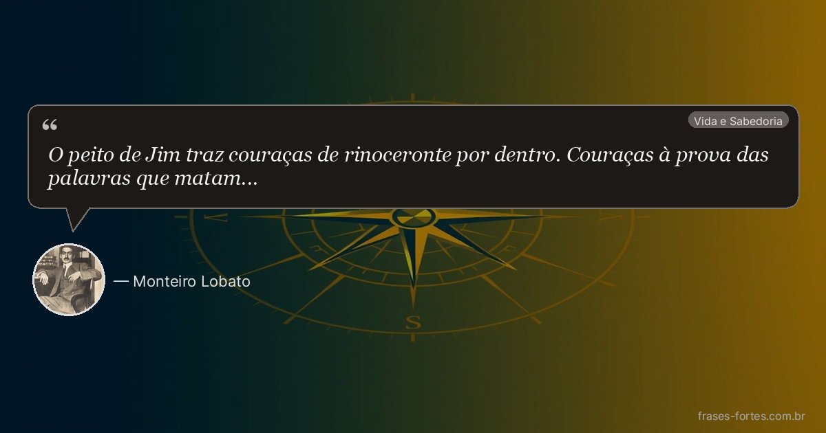 Frase de Monteiro Lobato