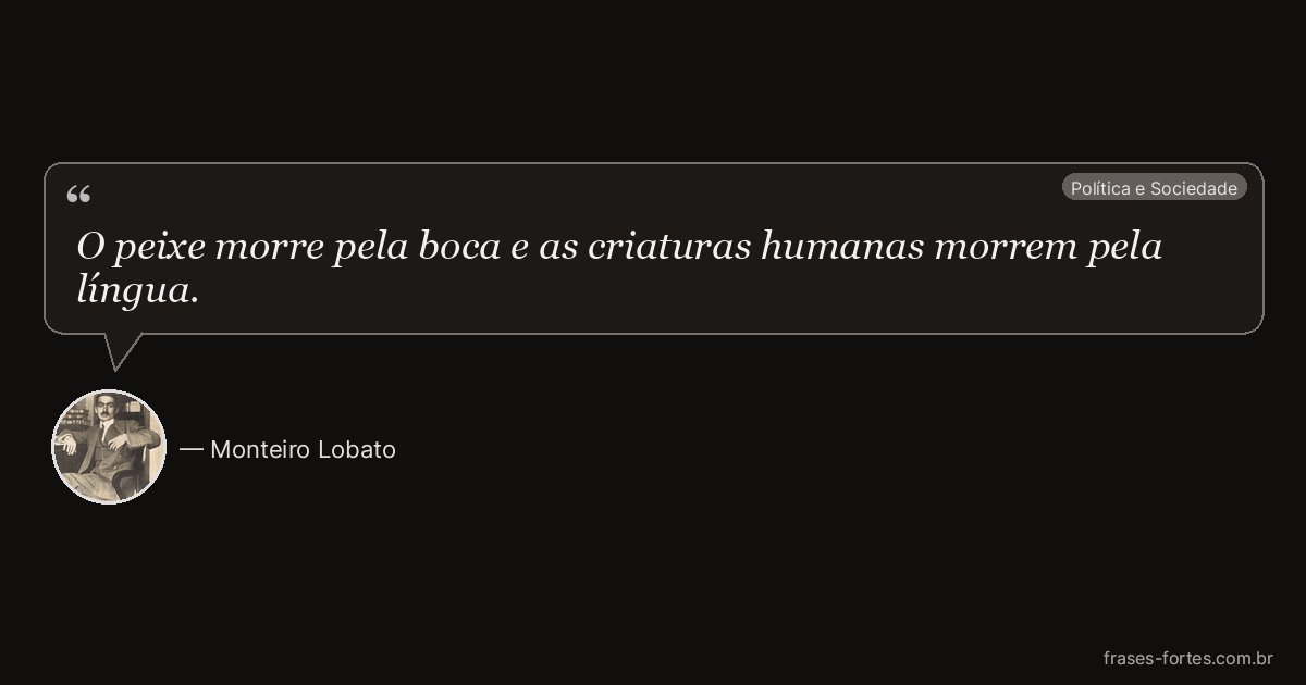 Frase de Monteiro Lobato