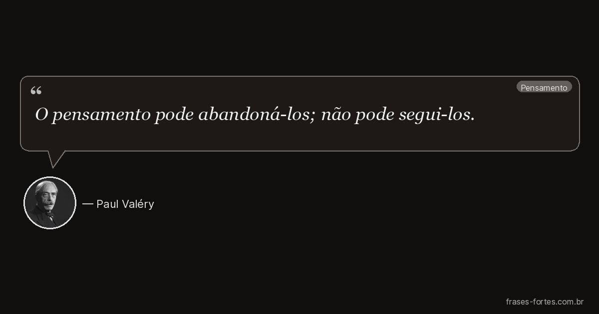 Frase de Paul Valéry