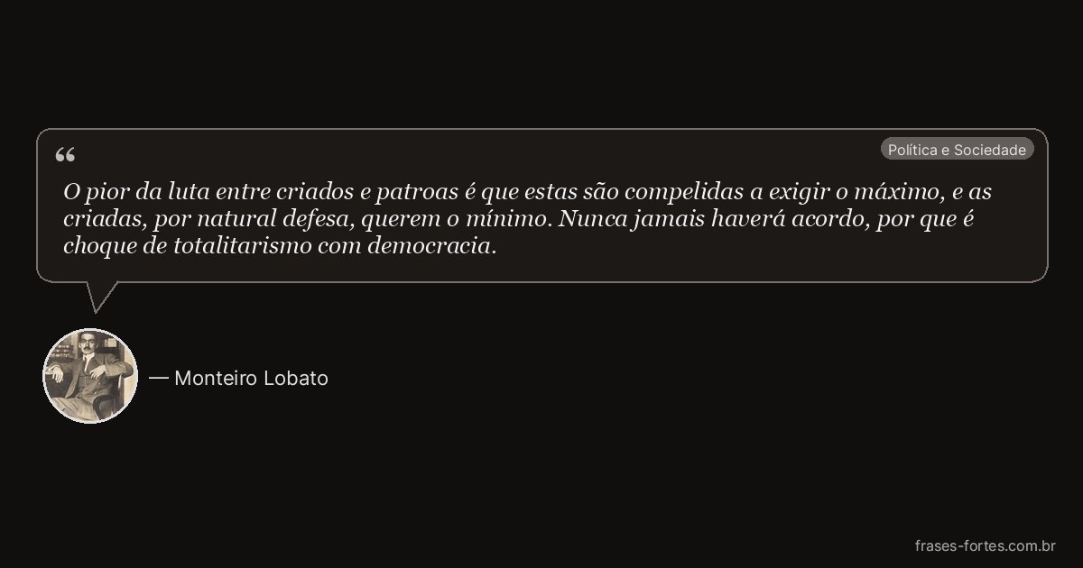 Frase de Monteiro Lobato