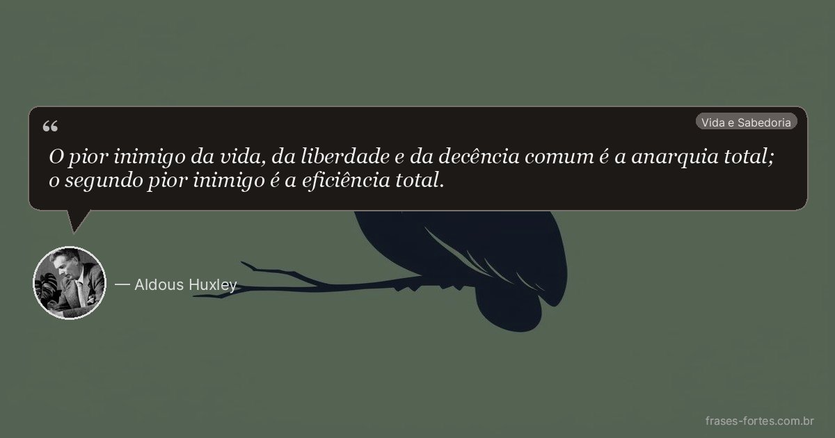 Frase de Aldous Huxley