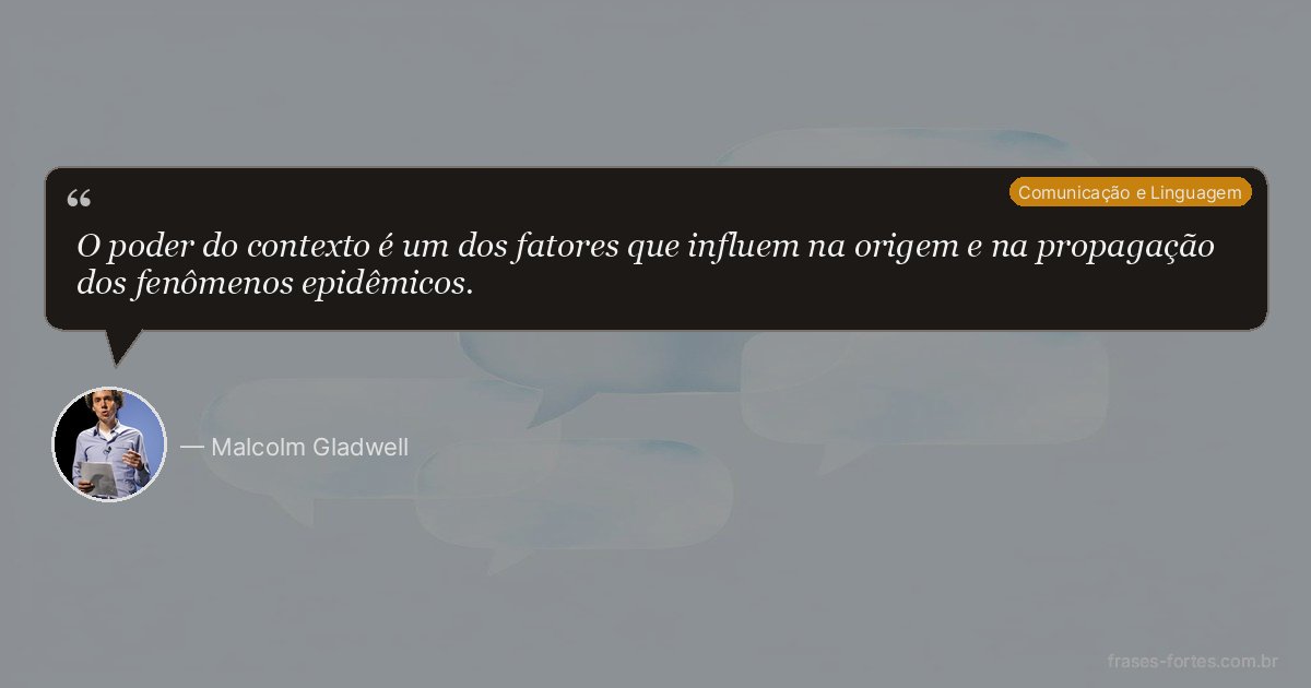 Frase de Malcolm Gladwell