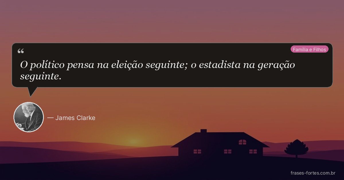 Frase de James Clarke