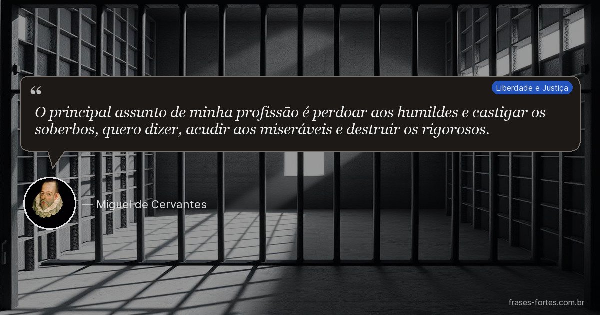 Frase de Miguel de Cervantes