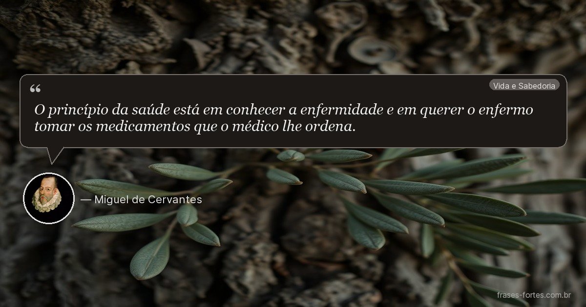 Frase de Miguel de Cervantes