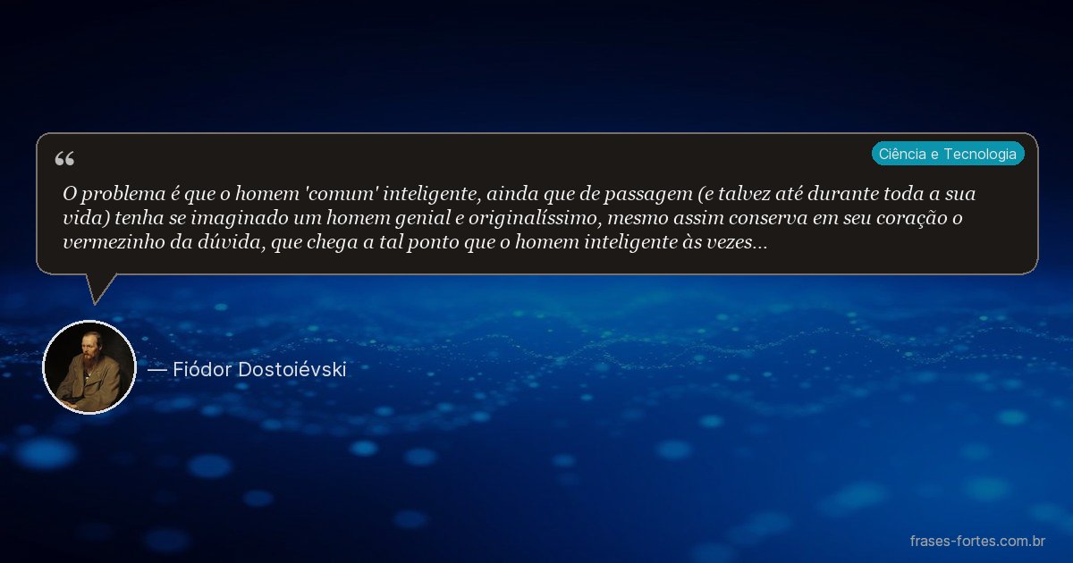 Frase de Fiódor Dostoiévski