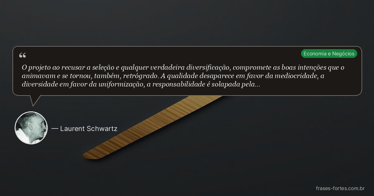 Frase de Laurent Schwartz