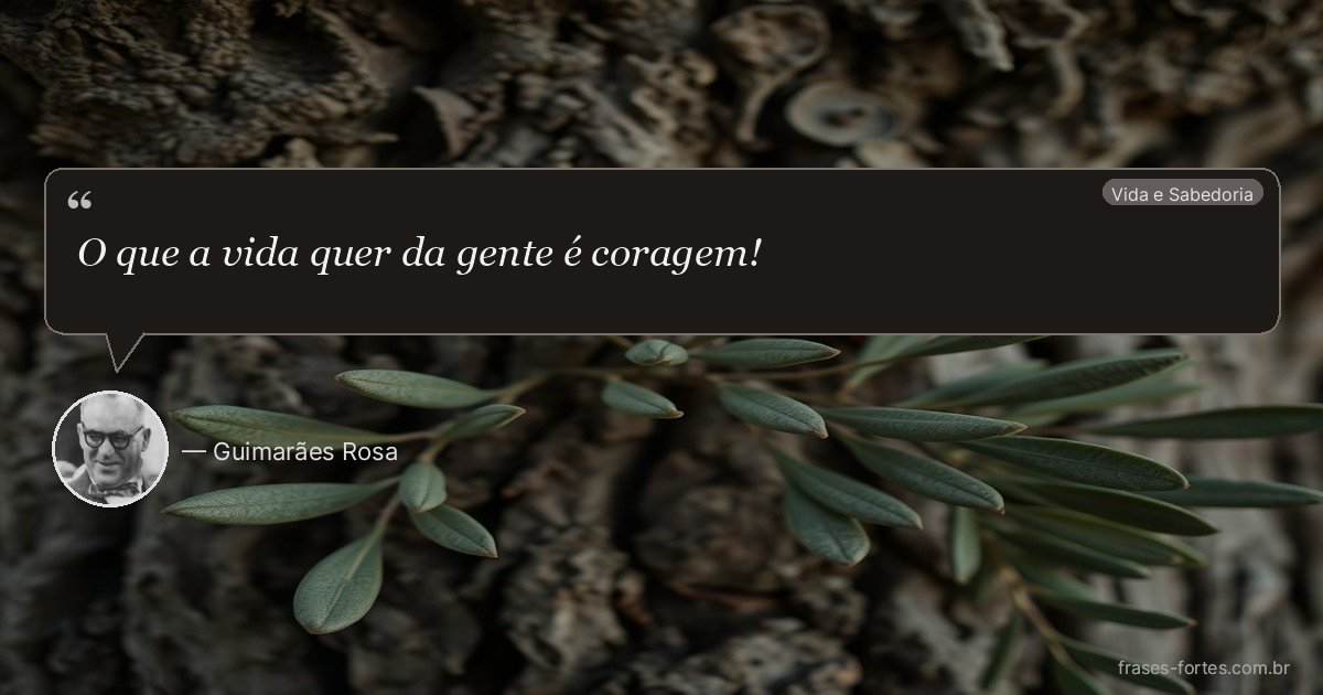 Frase de Guimarães Rosa