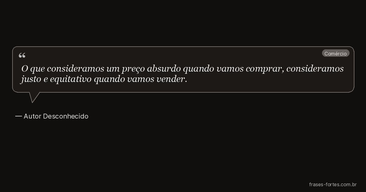 Frase de Autor Desconhecido