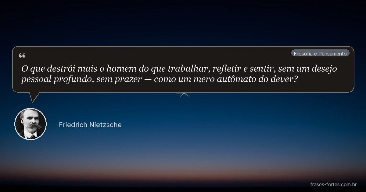 Frase de Friedrich Nietzsche