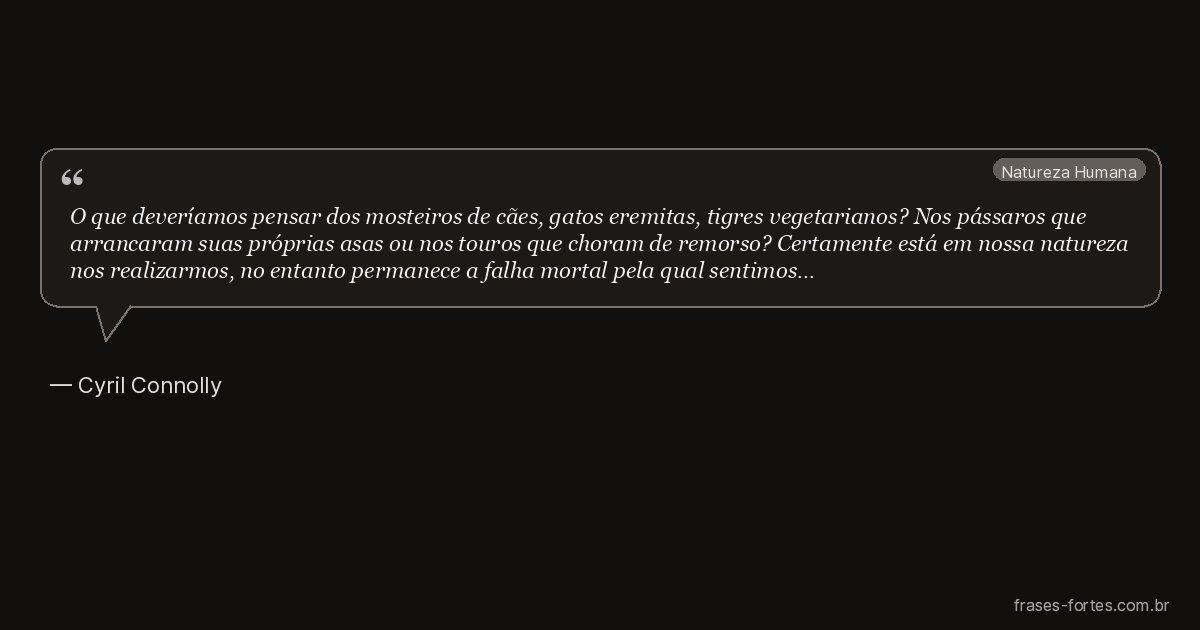 Frase de Cyril Connolly