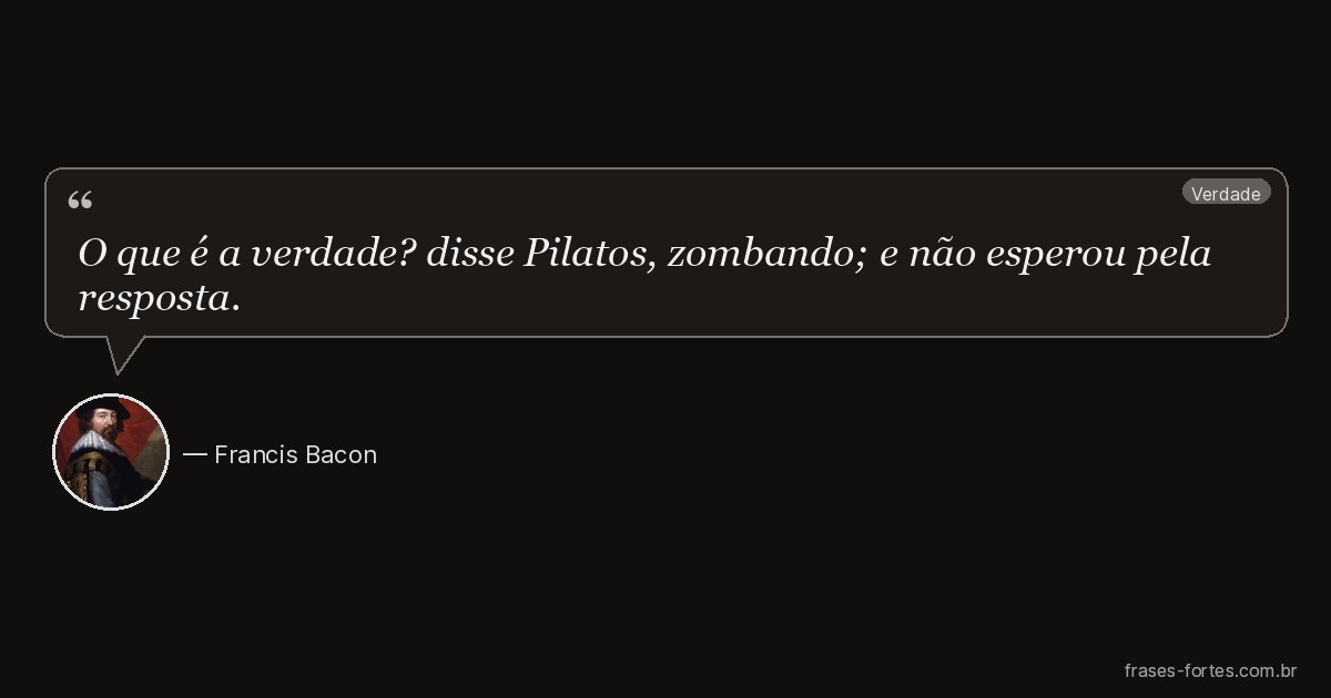 Frase de Francis Bacon