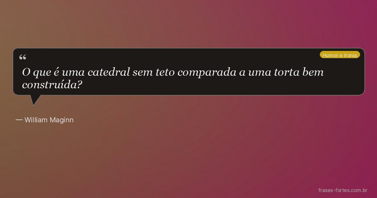 Frase de William Maginn