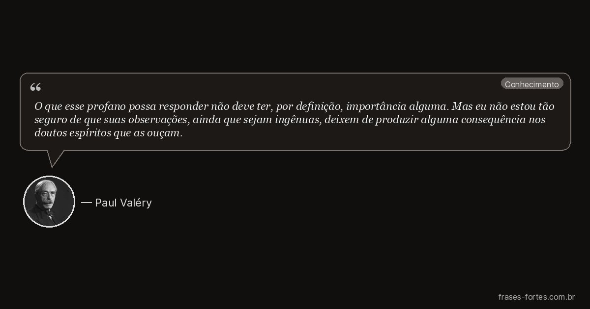 Frase de Paul Valéry