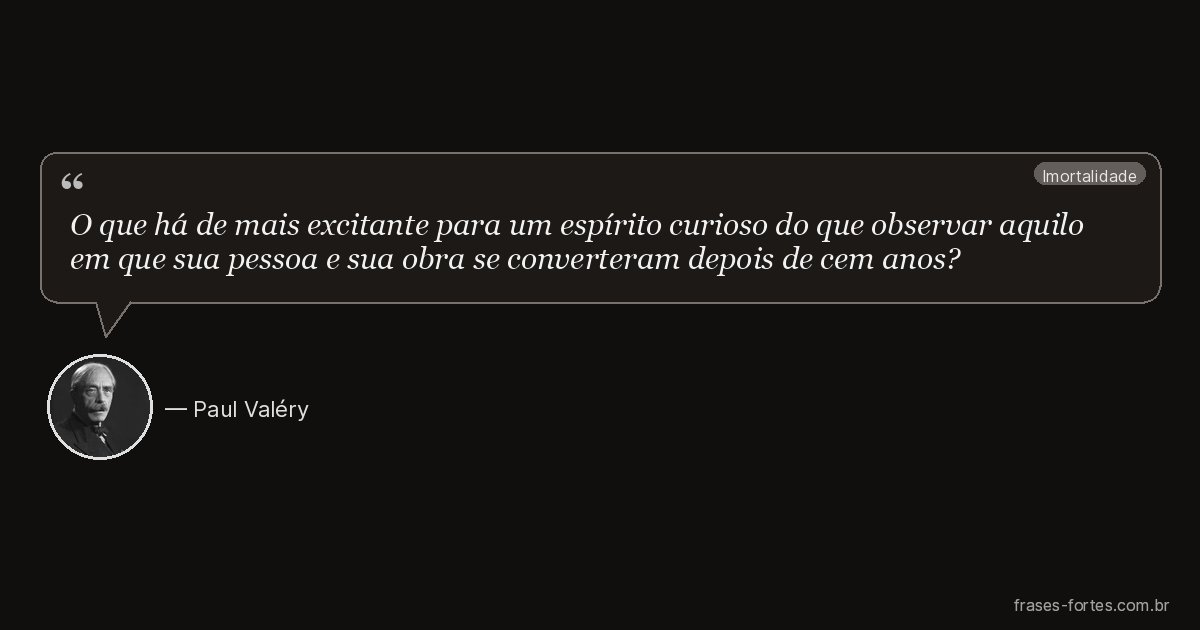 Frase de Paul Valéry
