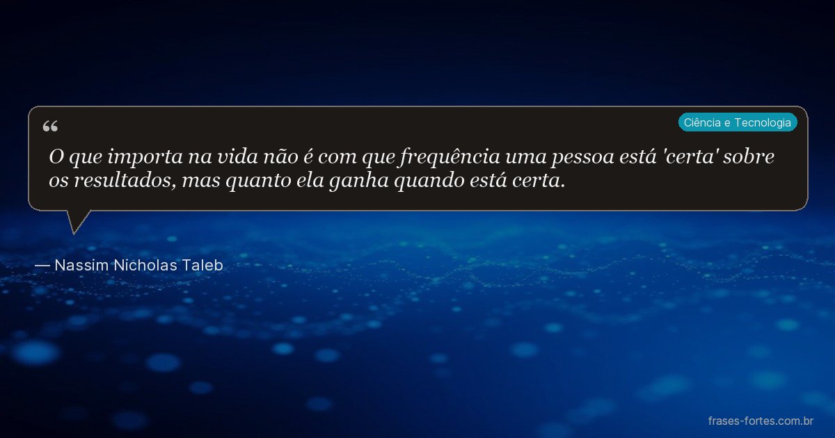 Frase de Nassim Nicholas Taleb