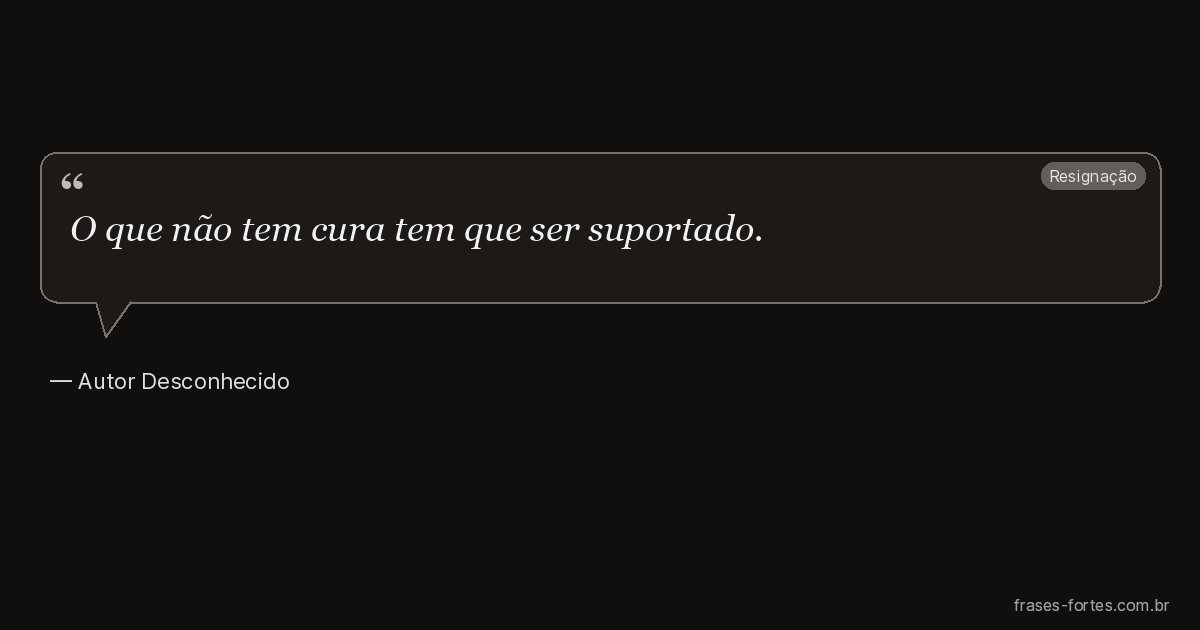 Frase de Autor Desconhecido