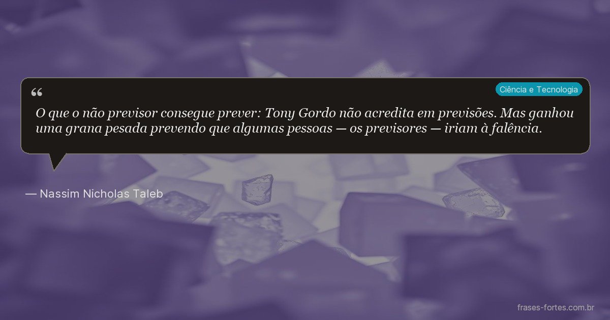 Frase de Nassim Nicholas Taleb