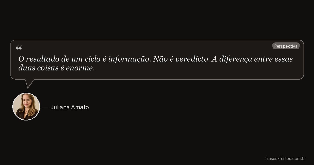 Frase de Juliana Amato