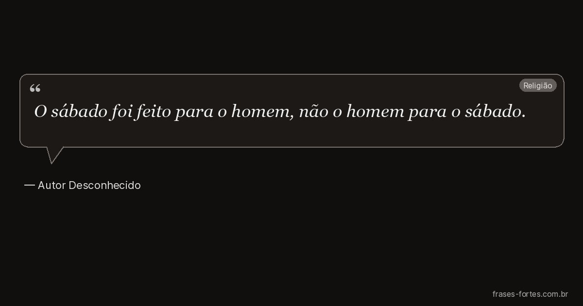 Frase de Autor Desconhecido
