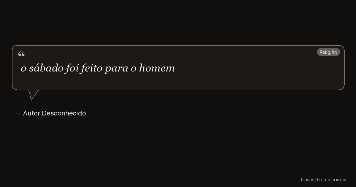 Frase de Autor Desconhecido