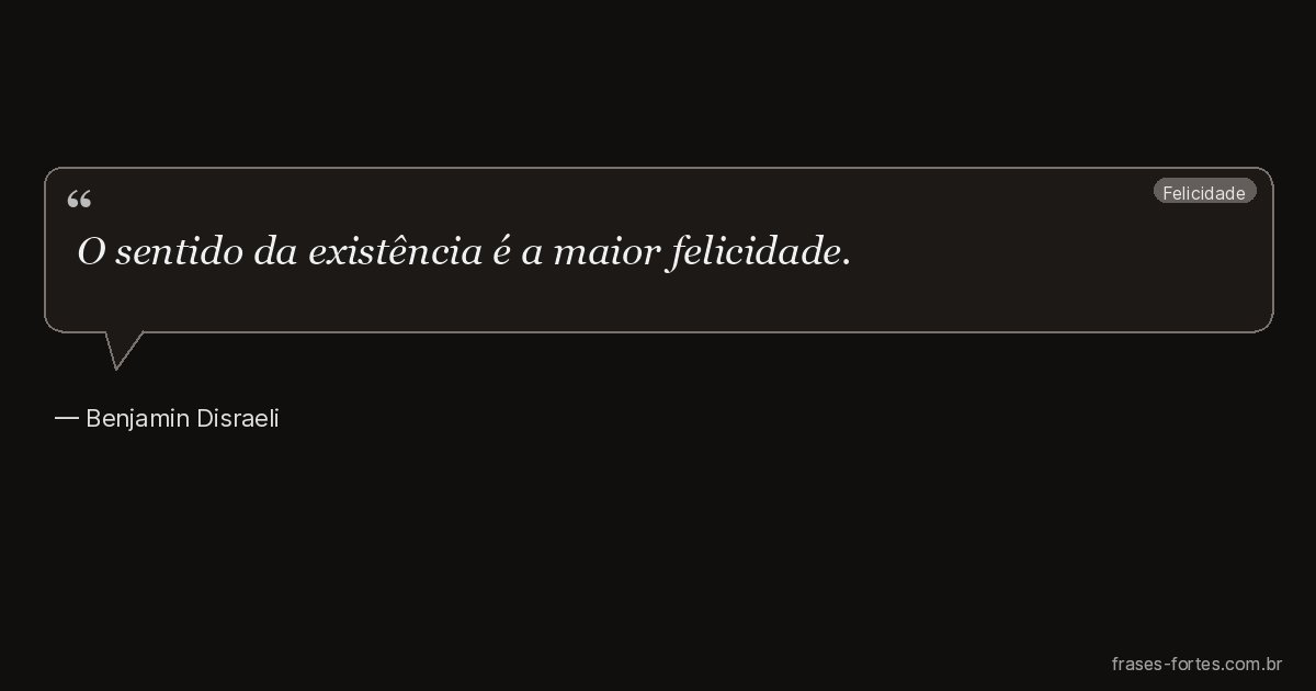 Frase de Benjamin Disraeli