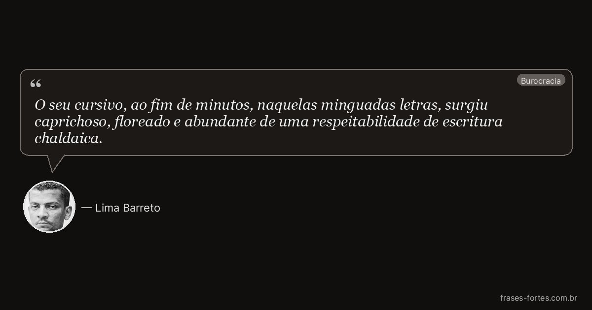 Frase de Lima Barreto