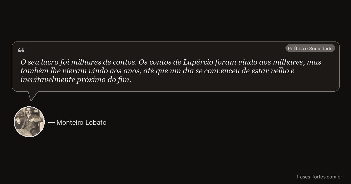 Frase de Monteiro Lobato