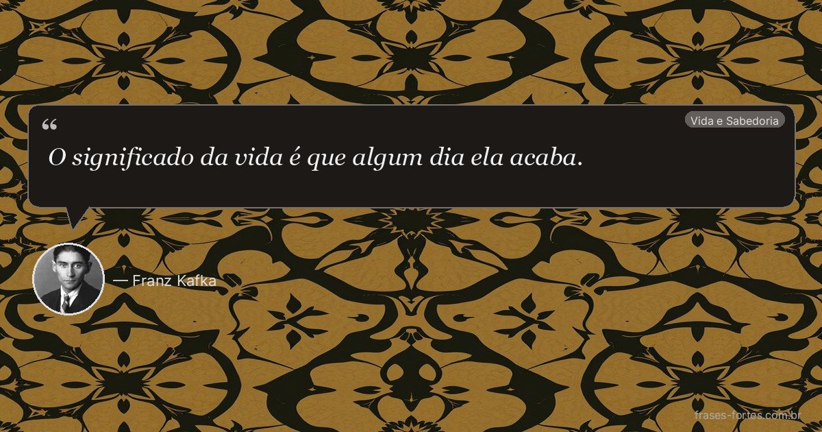 Frase de Franz Kafka