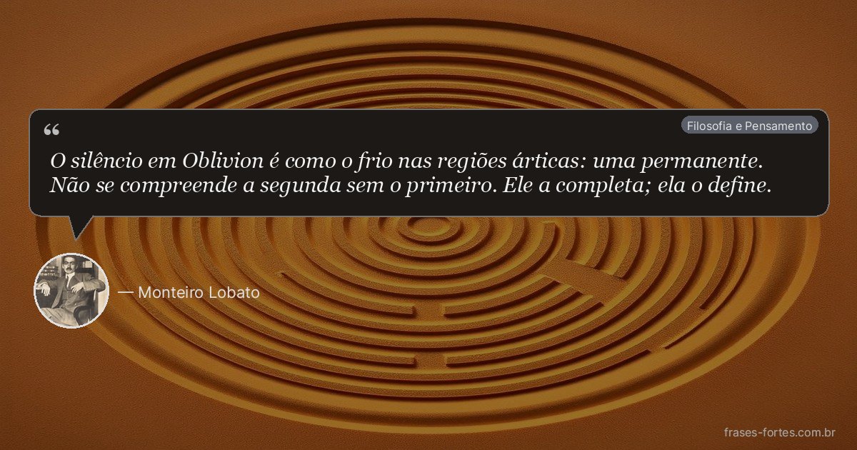 Frase de Monteiro Lobato