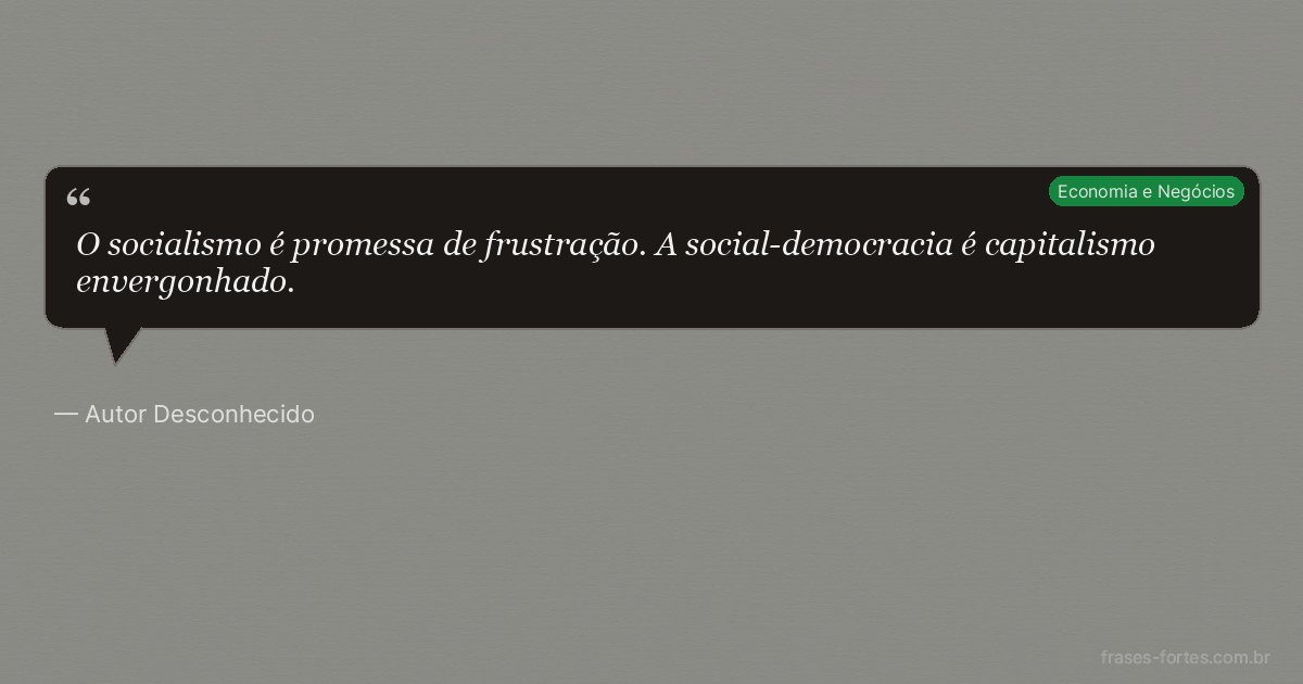 Frase de Autor Desconhecido