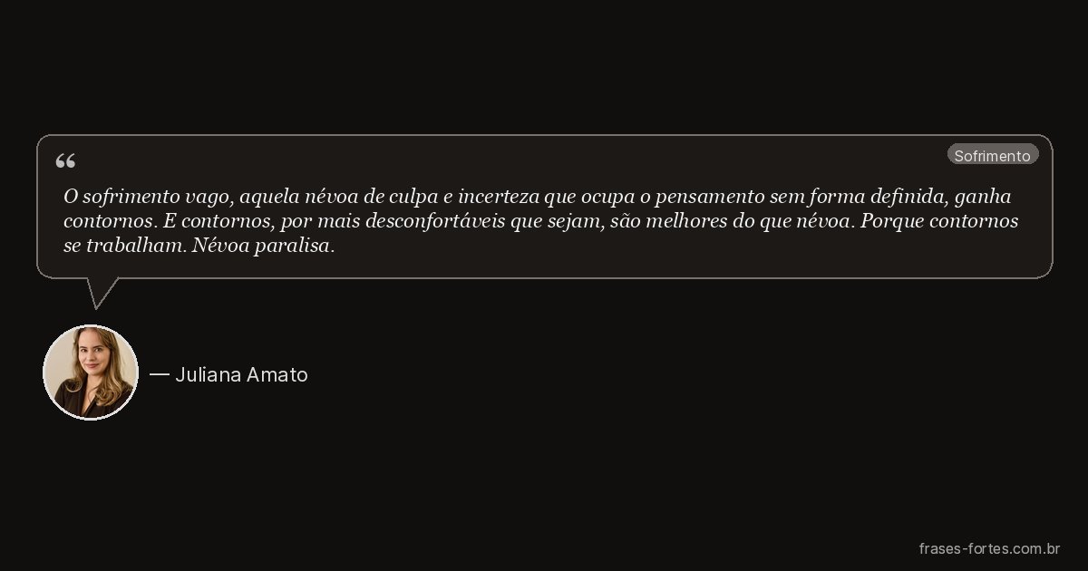 Frase de Juliana Amato