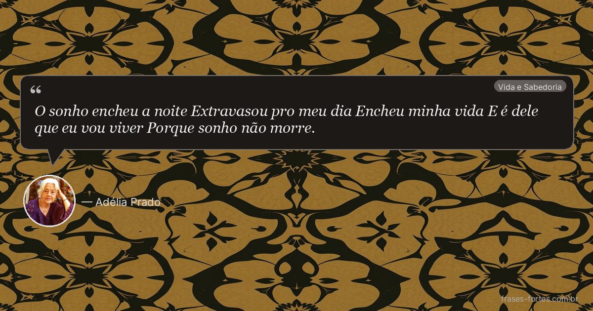 Frase de Adélia Prado