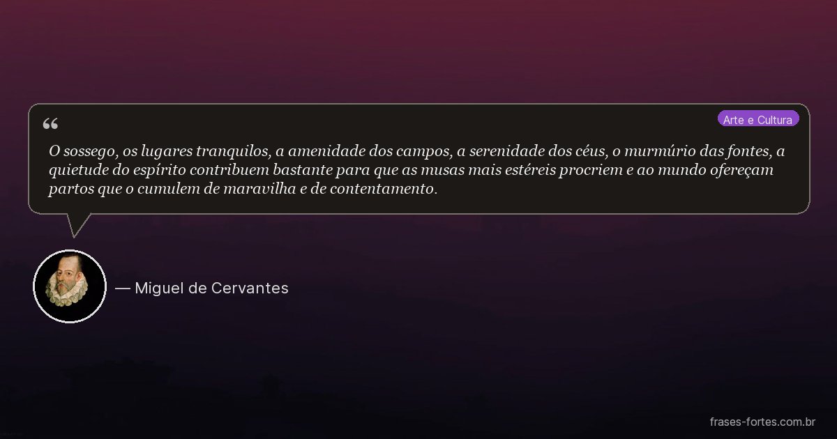 Frase de Miguel de Cervantes