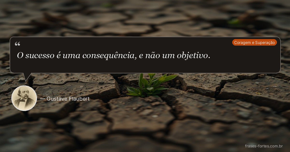 Frase de Gustave Flaubert
