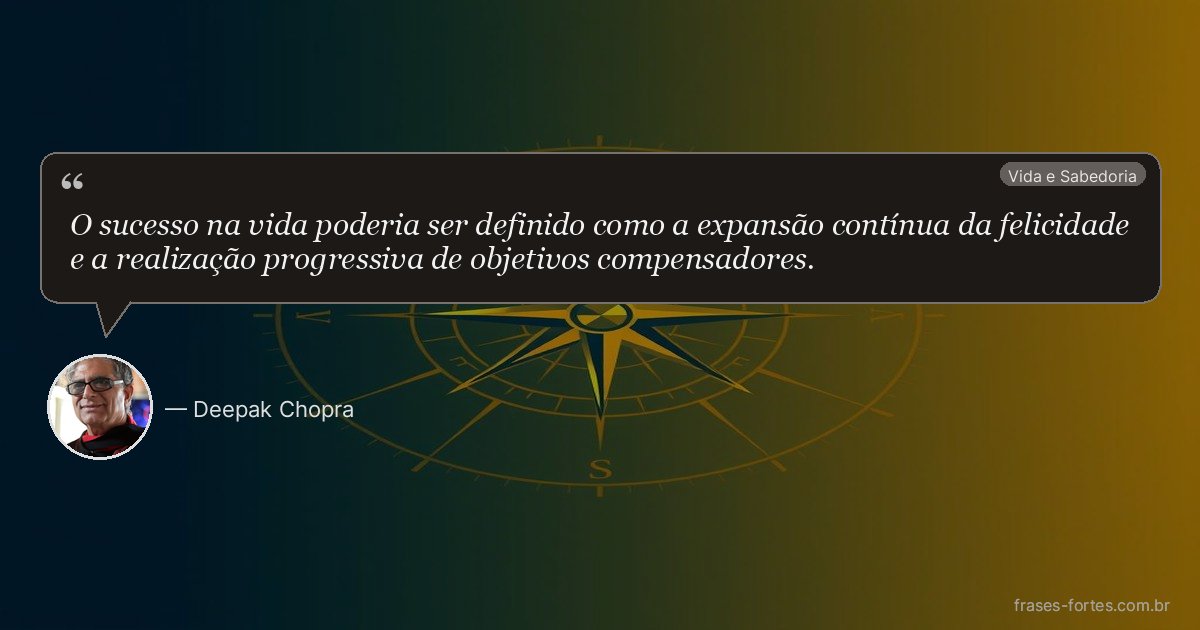 Frase de Deepak Chopra