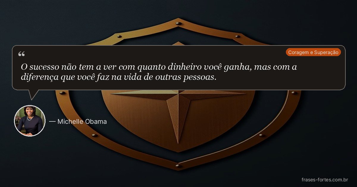 Frase de Michelle Obama