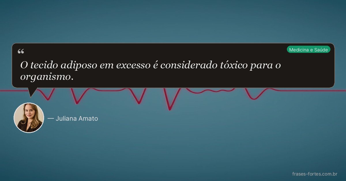 Frase de Juliana Amato