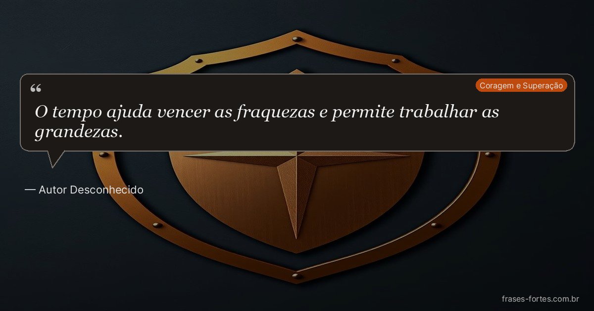 Frase de Autor Desconhecido