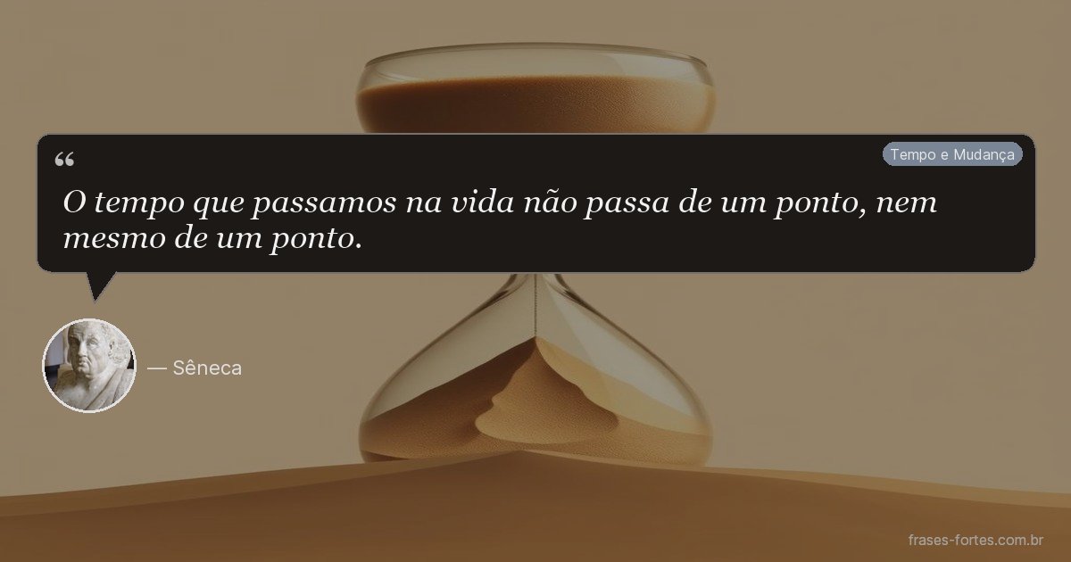 Frase de Sêneca