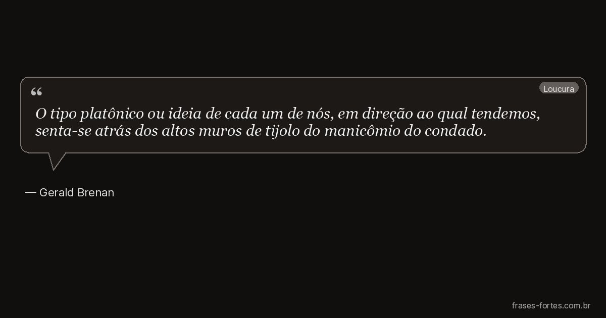 Frase de Gerald Brenan