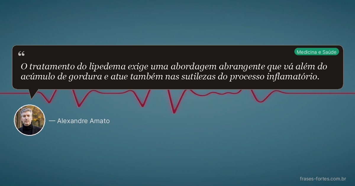 Frase de Alexandre Amato