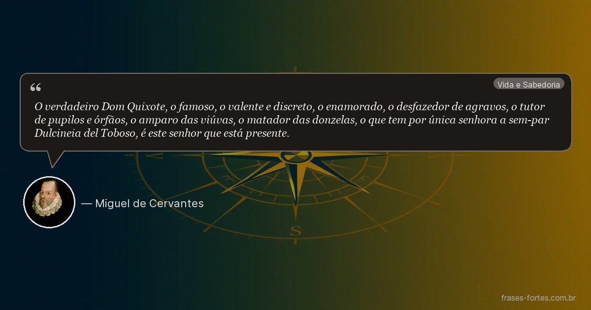Frase de Miguel de Cervantes